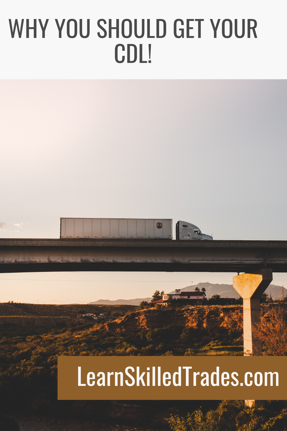 6 Compelling Reasons to Get Your Commercial Driver’s License (CDL)